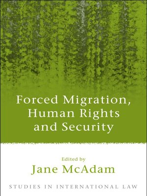 cover image of Forced Migration, Human Rights and Security